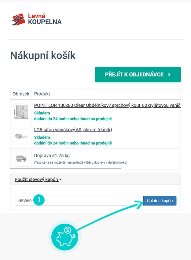 Návod jak uplatnit slevový kód v košíku e-shopu Levná Koupelna