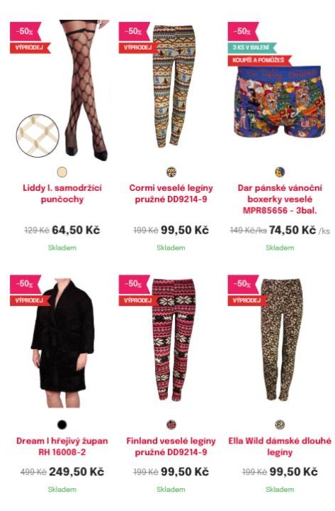 punčochy, legíny, boxerky a župan